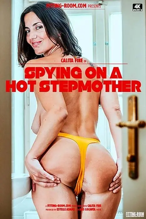 Calita Fire - Spying On A Hot Stepmother 1080p